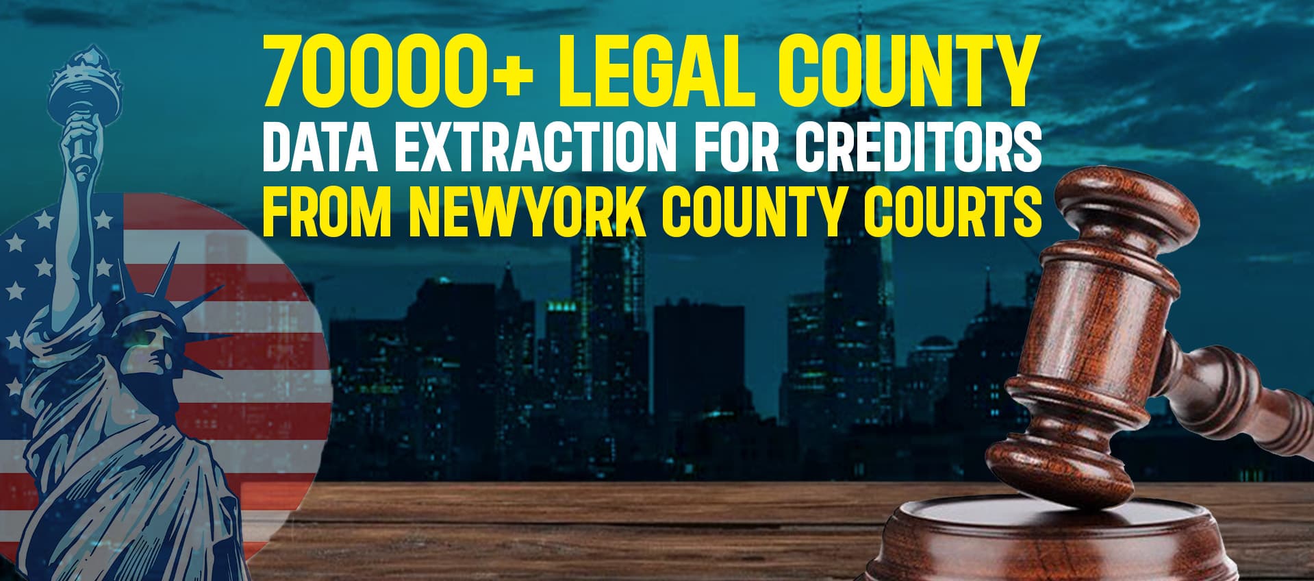 70000+ Legal county data extraction for creditors from Newyork county courts